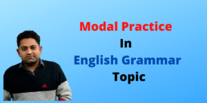 Modal practice in english grammar topic