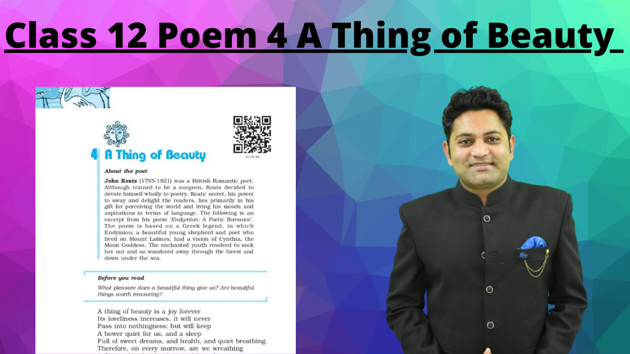 class-12-flamingo-book-poem-4-a-thing-of-beauty-english-with-raghvendra